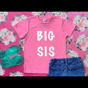 Big sis shirt